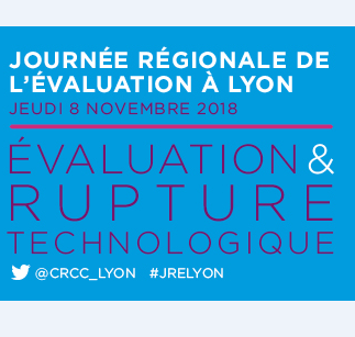 Journée Régionale de l'Evaluation à Lyon le 8 novembre 2018