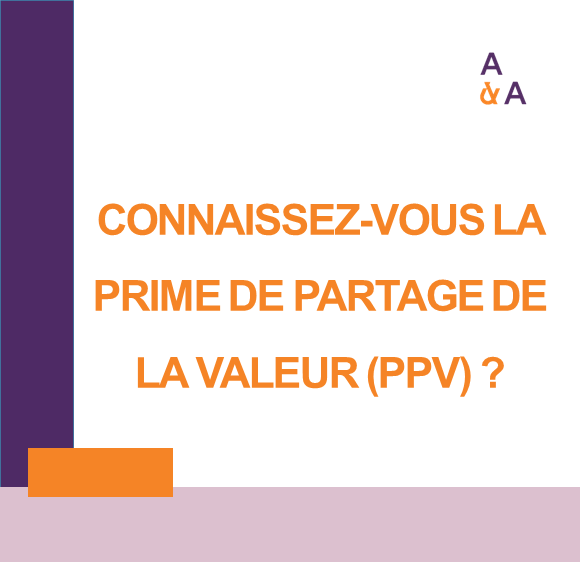 Connaissez-vous la prime de partage de la valeur ? (PPV)