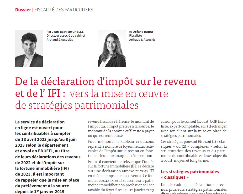 De la déclaration d'impôt sur le revenu et de l'IFI : vers la mise en œuvre de stratégies patrimoniales