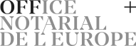 OFFICE NOTARIAL DE L’EUROPE